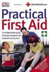 Practical First Aid - British Red Cross