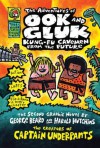 Adventures of Ook and Gluk, Kung-Fu Cavemen from the Future - Dav Pilkey