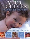 Your Toddler Month By Month - Tanya Byron