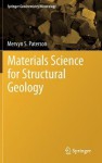 Materials Science for Structural Geology - Mervyn S Paterson