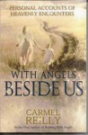 With Angels Beside Us - Carmel Reilly