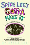 Spike Lee's Gotta Have It: Inside Guerilla Filmmaking - Spike Lee