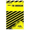 Cliffsnotes on James' The American - James Lamar Roberts