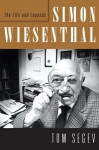 Simon Wiesenthal: The Life and Legends - Tom Segev