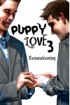 Puppy Love 3: Reawakening - Jeff Erno