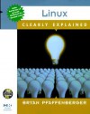 Linux Clearly Explained - Bryan Pfaffenberger