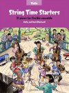 String Time Starters Violin Book: 21 Pieces for Flexible Ensemble (String Time Ensembles) - Kathy Blackwell, David Blackwell