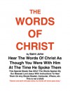 THE WORDS OF CHRIST By St JOHN: Hear the words of Christ - Joe Procopio