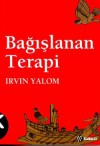 Bağışlanan Terapi - Irvin D. Yalom