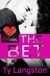 The Bet - A Red Hot Valentine - Ty Langston