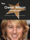 The Owen Wilson Handbook - Everything You Need to Know about Owen Wilson - Emily Smith