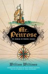 Mr. Penrose: The Journal of Penrose, Seaman - William Williams, David Howard Dickason, Sarah Wadsworth