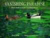 Vanishing Paradise: Duck Hunting in the Louisiana Marsh - Julia Sims