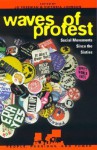 Waves of Protest: Social Movements Since the Sixties - Jo Freeman