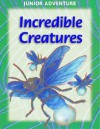 Incredible Creatures - Robert Coupe