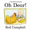 Oh Dear! - Rod Campbell