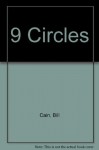 9 Circles - Bill Cain