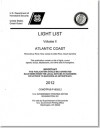 Light List, 2012, V. 2, Atlantic Coast, Shrewsbury River, New Jersey to Little River, South Carolina - U.S. Coast Guard