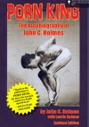 Porn King: The Autobiography of John C. Holmes - John Curtis Holmes, Laurie Holmes