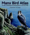 Manx Bird Atlas - Chris Sharpe