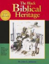 The Black Biblical Heritage - John L. Johnson