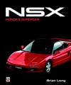 NSX: Honda's Supercar - Brian Long
