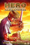 Hero of Alexandria Volume 1 - Ben Lichius, Roberto Ali