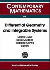 Differential Geometry and Integrable Systems: Proceedings of a Conference on Integrable Systems in Differential Geometry, July 2000, Tokyo University - Martin A. Guest, Yoshihiro Ohnita, Reiko Miyaoka