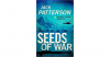 Seeds of War (A James Flynn Thriller) (Volume 4) - Jack Patterson