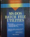 MS-DOS Batch File Utilities/Book and Disk - Ronny Richardson