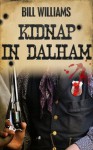 KIDNAP IN DALHAM - Bill Williams