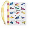 If The Shoe Fits - Lois L. Kaufman, Rasheen Hewlett