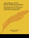 Annual Report Of The Bureau Of Ethnology 1893-94: Stone Implements Of The Potomac-Cheasapeake; Siouan Sociology, Repair Of Casa Grande Ruin - James Owen Dorsey, McGee W. J., Holmes William Henry