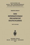 Das Internationale Privatrecht Deutschlands - Martin Wolff