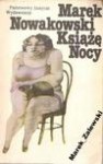 Książę Nocy - Marek Nowakowski