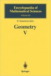 Geometry V: Minimal Surfaces - Robert Osserman, H. Fujimoto, S. Hildebrandt, D. Hoffmann, H. Karcher, L. Simon