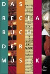 Das Reclam Buch Der Musik (German Edition) - Arnold Werner-Jensen