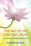 The Way of The Spiritual Heart - Ed Rubenstein