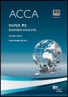 Acca - P3 Business Analysis: Study Text - BPP Learning Media