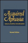 Acquired Aphasia - Martha Taylor Sarno