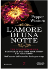 L'amore di una notte (The Indebted Series Vol. 7) - Pepper Winters