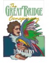 The Great Bridge Conspiracy - Terry Quinn