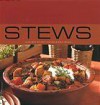 Stews: 40 Hearty Recipes For Delicious Meals - Gina Steer