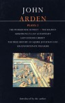 Plays 2: The Workhouse Donkey / The Bagman / Armstrong's Last Goodnight / Left-Handed Liberty / The True History of Squire Jonathan and his Unfortunate Treasure - John Arden