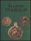 Tudor England - Moira Hook, Arthur MacGregor