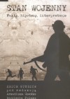 Stan wojenny Fakty, hipotezy, interpretacje - Wojciech Polak, Arkadiusz Czwołek