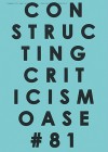 Oase 81: Constructing Criticism - Klaske Havik, Veronique Patteeuw, Hans Teerds