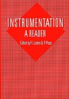 Instrumentation: A Reader: A Reader - R. Loxton, P. Pope