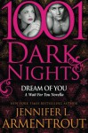 Dream Of You: A Wait For You Novella (1001 Dark Nights) - Jennifer L. Armentrout