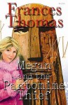 Megan And The Pantomime Thief - Frances Thomas